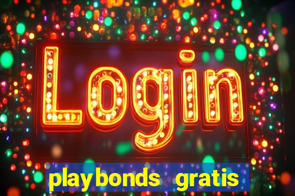 playbonds gratis jogar bingo silverball